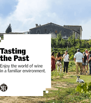 Goûter le passé, profiter du présent | Domaine viticole Mas Comtal